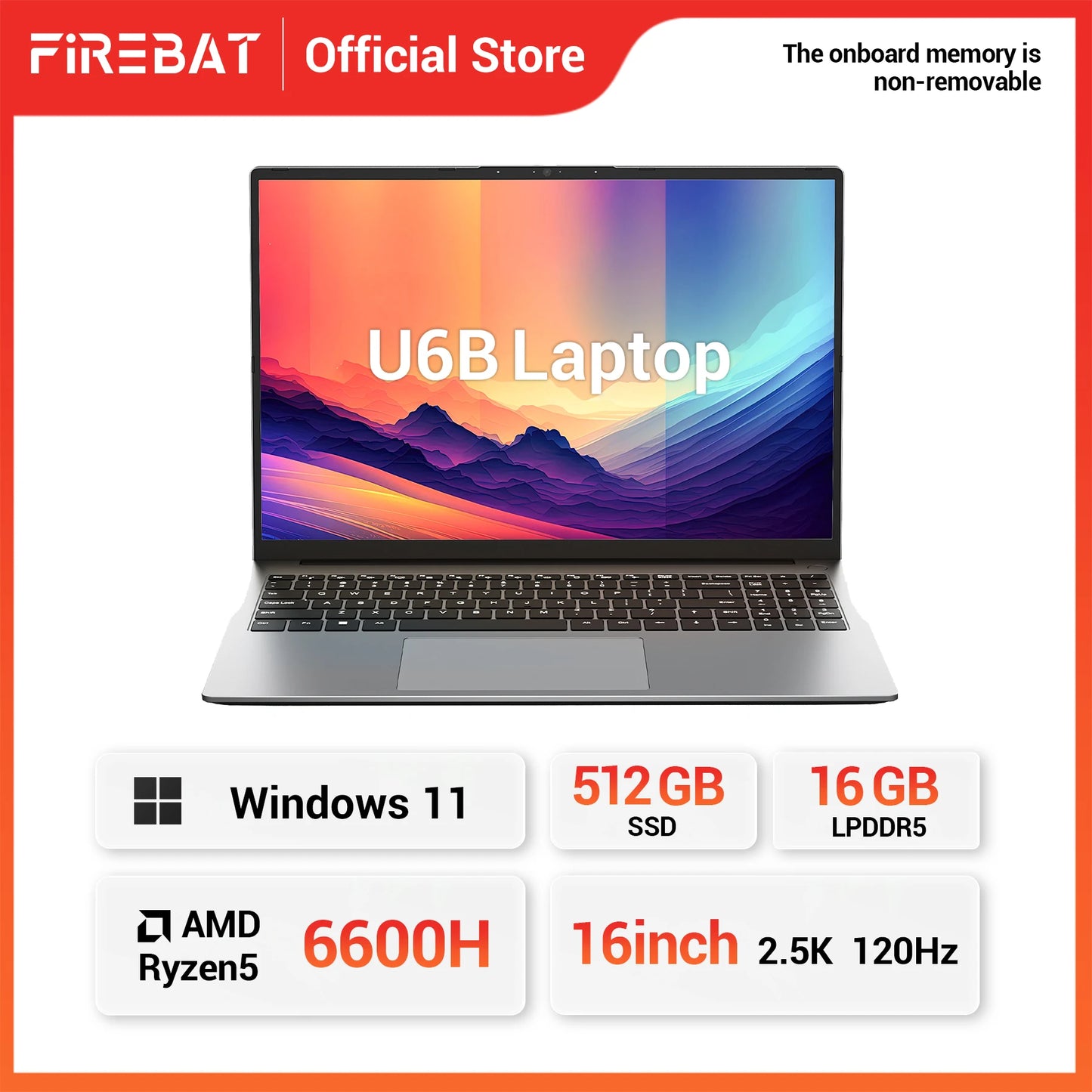 FIREBAT U6B 16" Laptop AMD Ryzen5 6600H LPDDR5 16GB RAM M.2 512GB SSD WiFi6 BT5.2 16inch 2.5K 120Hz Screen Windows11 Computer